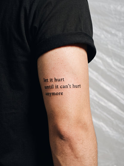 وشم "اقتباس الصلابة" (Until It Can't Hurt)